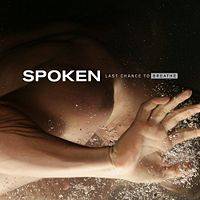 Spoken : Last Chance To Breathe